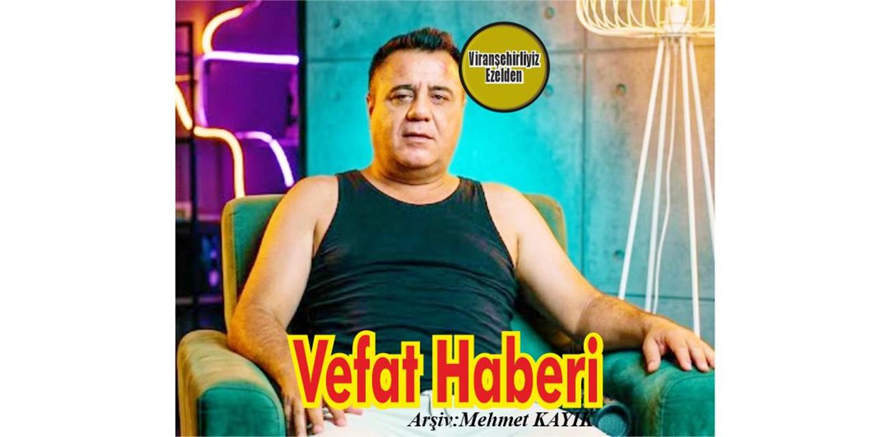 VEFAT HABERİ...