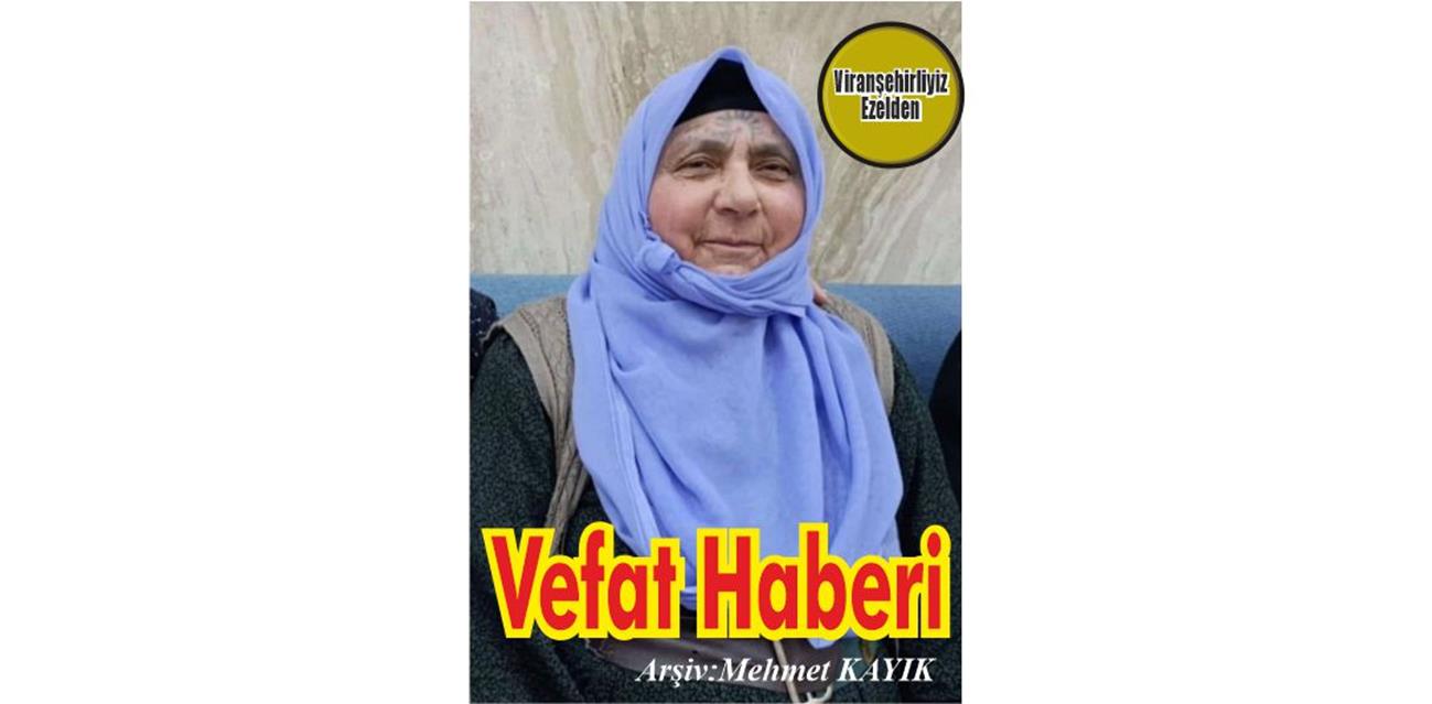 Hacı Hede Paçim(Gürbüz) Viranşehir’de Vefat etmiştir.