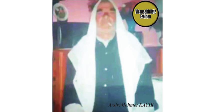 Viranşehir’de Şeyh Bub Olarak Tanınan, Merhum Bubo Yıldız