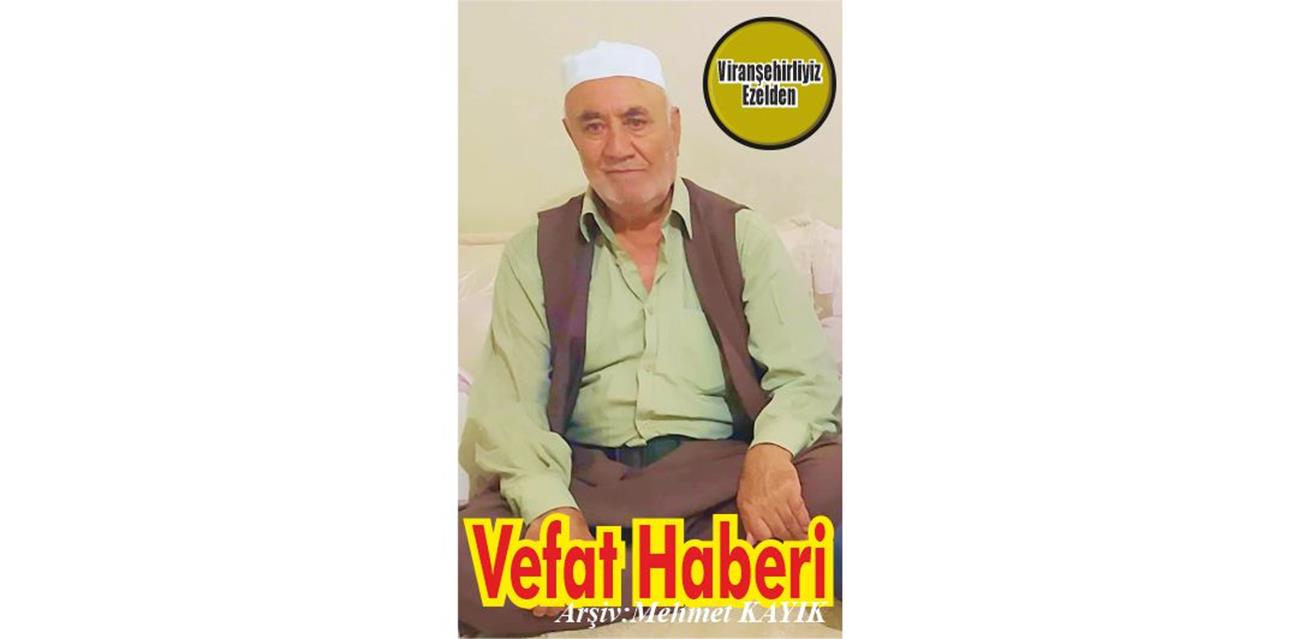 Hüseyin Kavrat Viranşehir’de Vefat etmiştir.