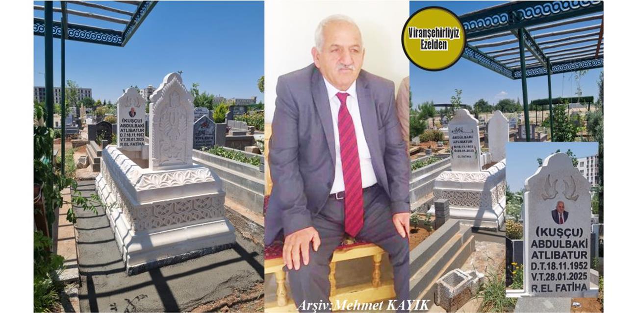 Hemşehrimiz 28 Ocak 2025 Günü Vefat Etmiş, Merhum Baki Atlıbatur