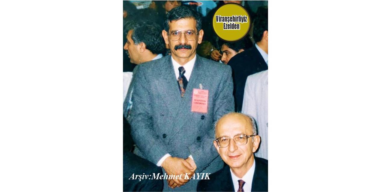 Viranşehir CHP(Cumhuriyet Halk Partisi) İlçe Eski Başkanı Remzi Taylan ve Merhum SHP Genel Başkanı Merhum Prof. Erdal İnönü’