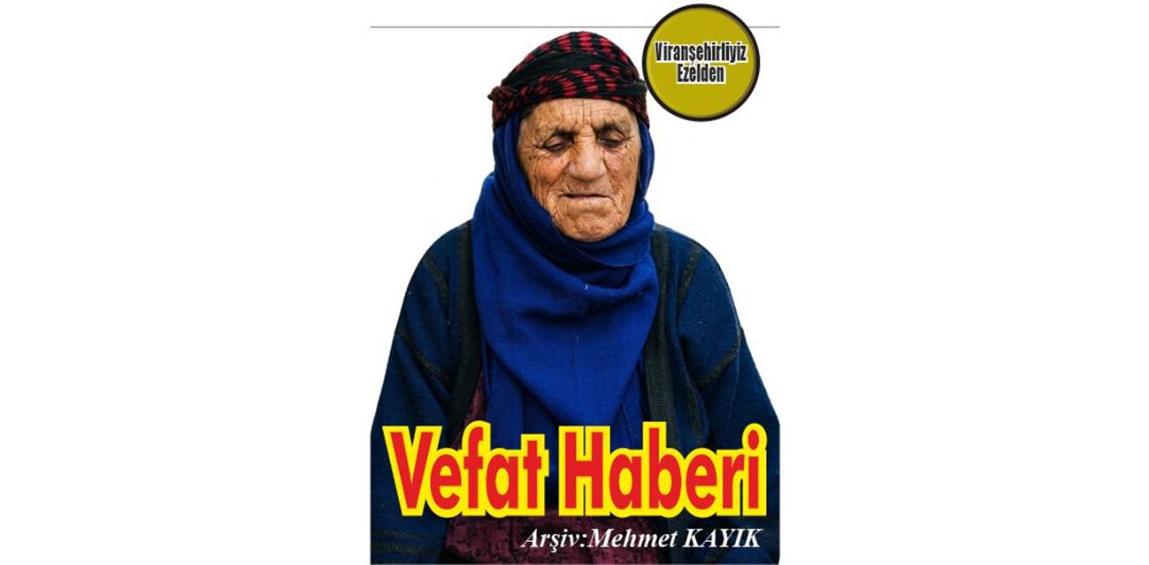 Gülçin Çimen Viranşehir’de Vefat etmiştir.