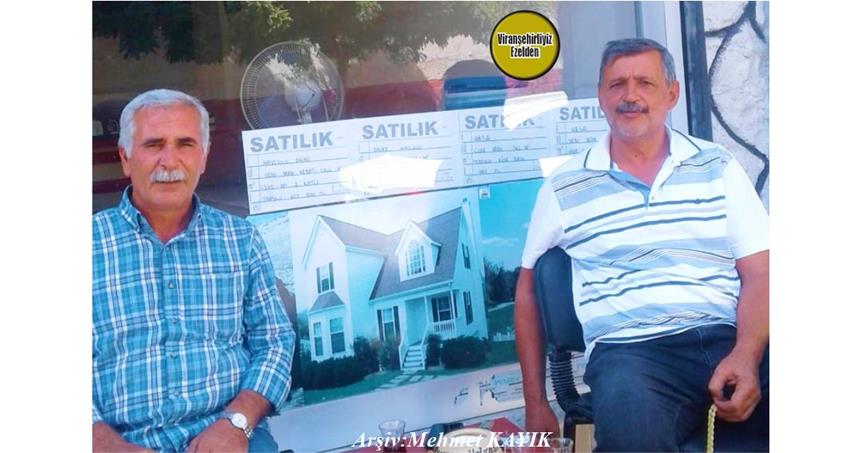 Viranşehir’de İnşaat Sektöründe Esnaflık Yapmış, İbrahim Çelik ve Arkadaşı Emin Şeren
