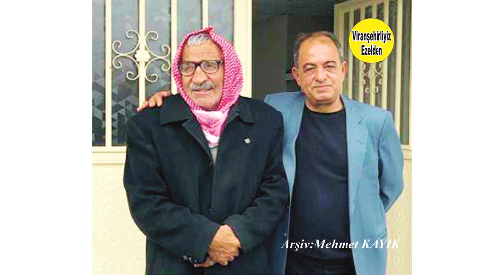 Viranşehir Yenişehir Mahallesinin İlk Muhtarı Merhum Sinan Kanar ve Belediye Personeli Ahmet Yağan(Hamke)