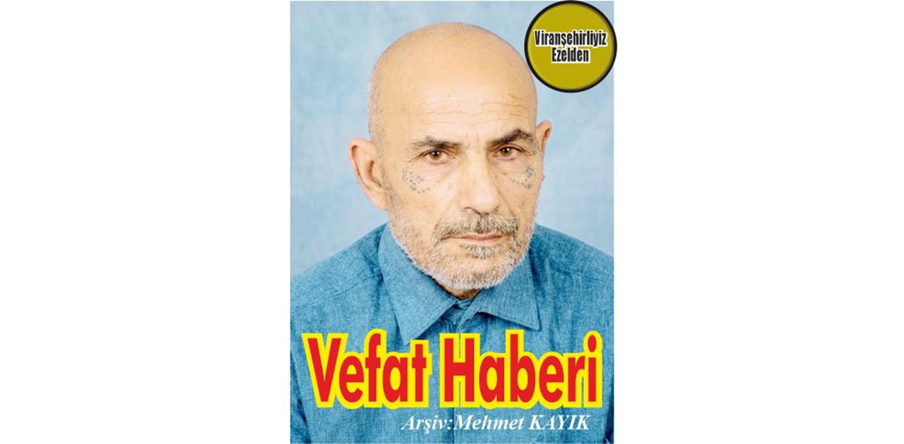 Mehmet Emin Denk Viranşehir’de Vefat etmiştir.