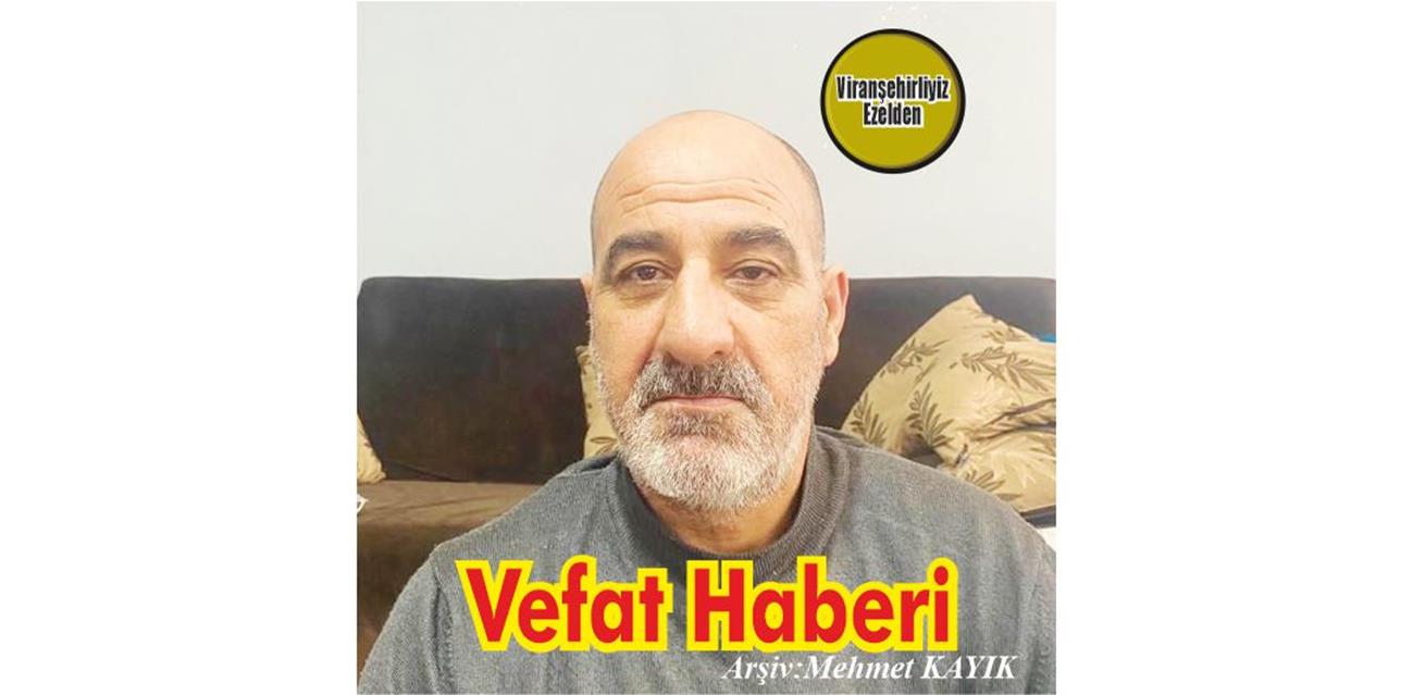 Hıdır Şavlı (Habeş Usta) Vefat etmiştir.