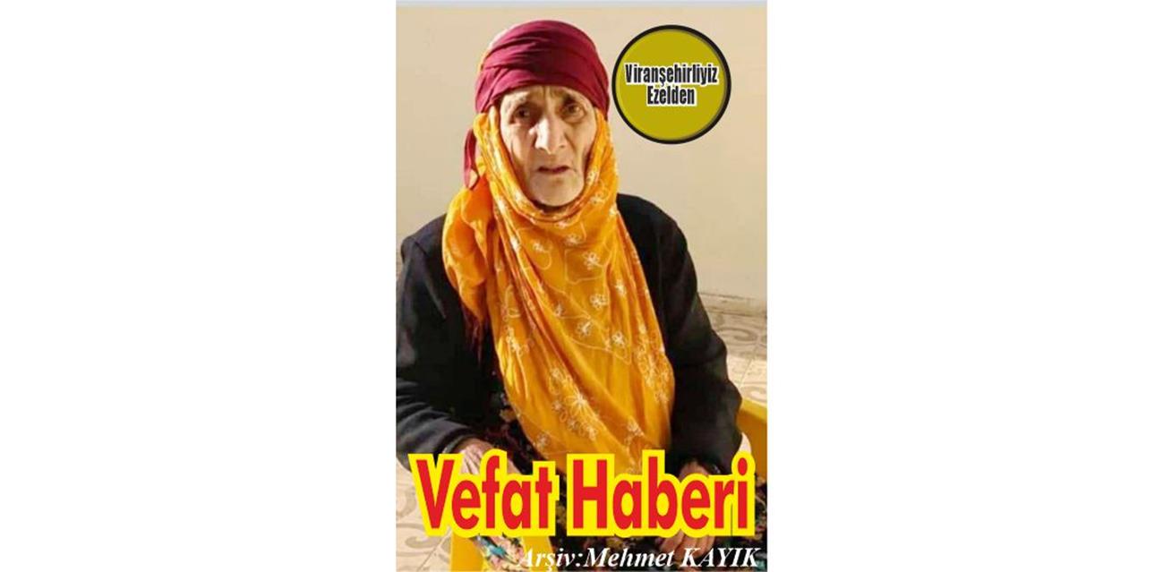 Hacı Zeynep Koyuncu Viranşehir’de Vefat etmiştir.