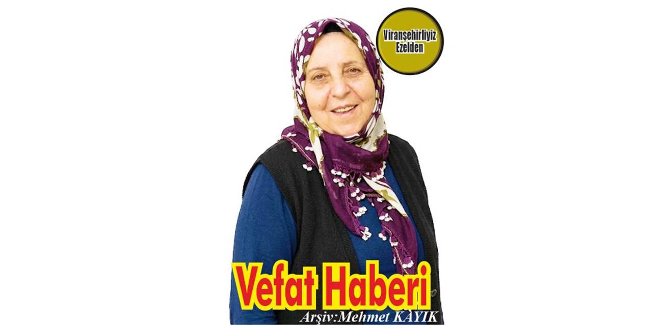 Viranşehir'li Hemşehrimiz İNCİ Ailesinden; Merhum Menduh İnci’nin Eşi, Merhum Murat İnci ve Sedat İnci’nin Anneleri, Mehmet Ulu, Merhum Kemal Ulu ve Aslan Ulu’nun Kız Kardeşleri, Hafize İnci(Alu-Ulu) İstanbul Beylikdüzü’nde Vefat etmiştir.
