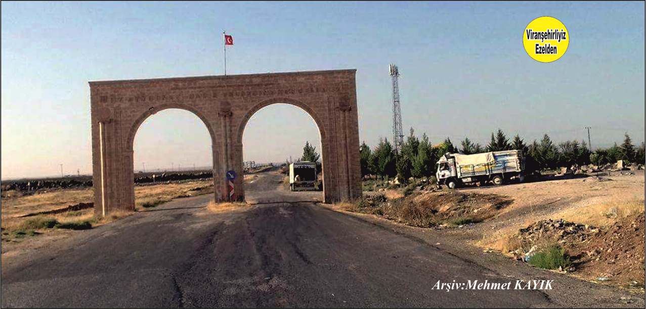 Viranşehir Eyyüpnebi Beldesi Giriş Çift Kemerli Kapısı