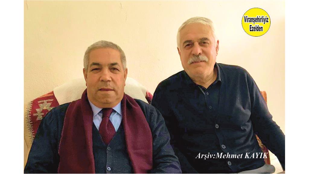 Viranşehir’de Öğretmenlik Yapmış, Emekli Öğretmen Şehmus Kaplan ve Arkadaşı Mehmet Gündüz