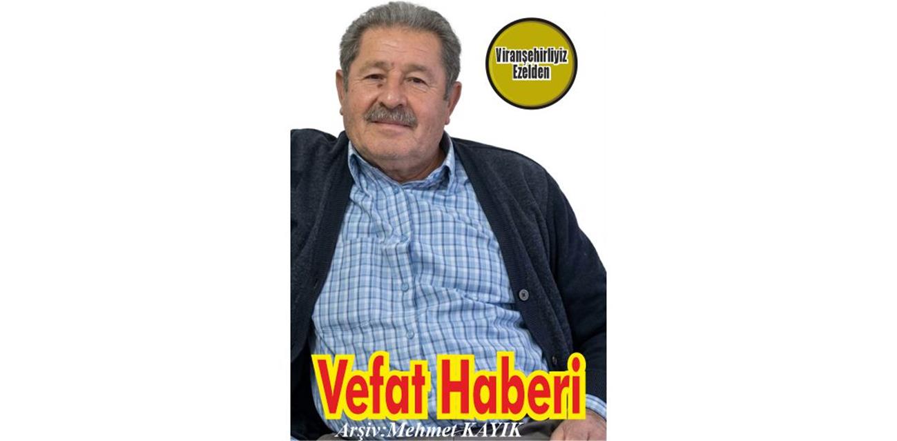 Mahmut Ayaz Viranşehir’de Vefat etmiştir.