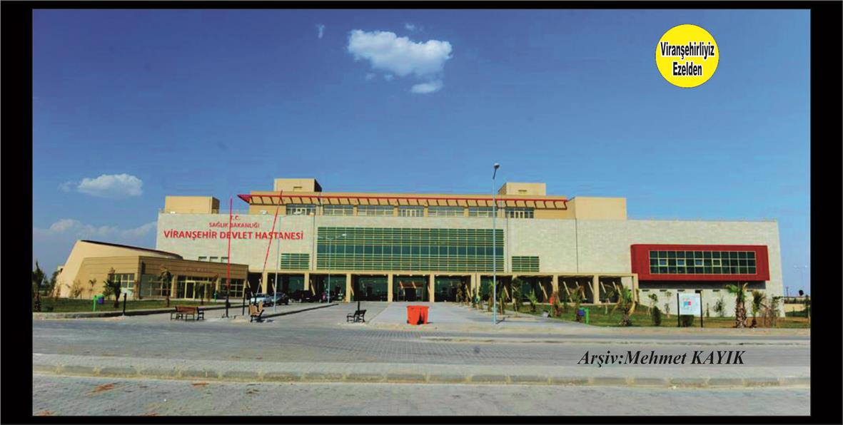 Viranşehir Yenişehir Mahallesinde Bulunan Viranşehir Devlet Hastanesi,