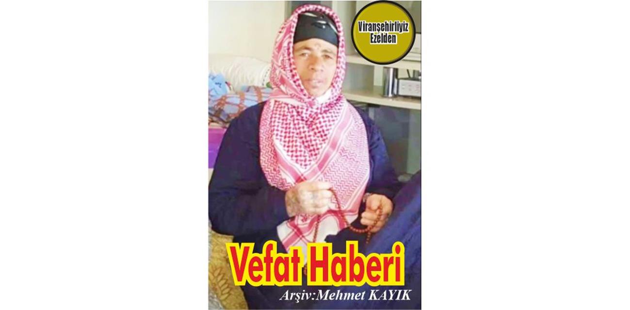 Nure Özdemir(Yavuzkaplan) Viranşehir’de Vefat etmiştir.