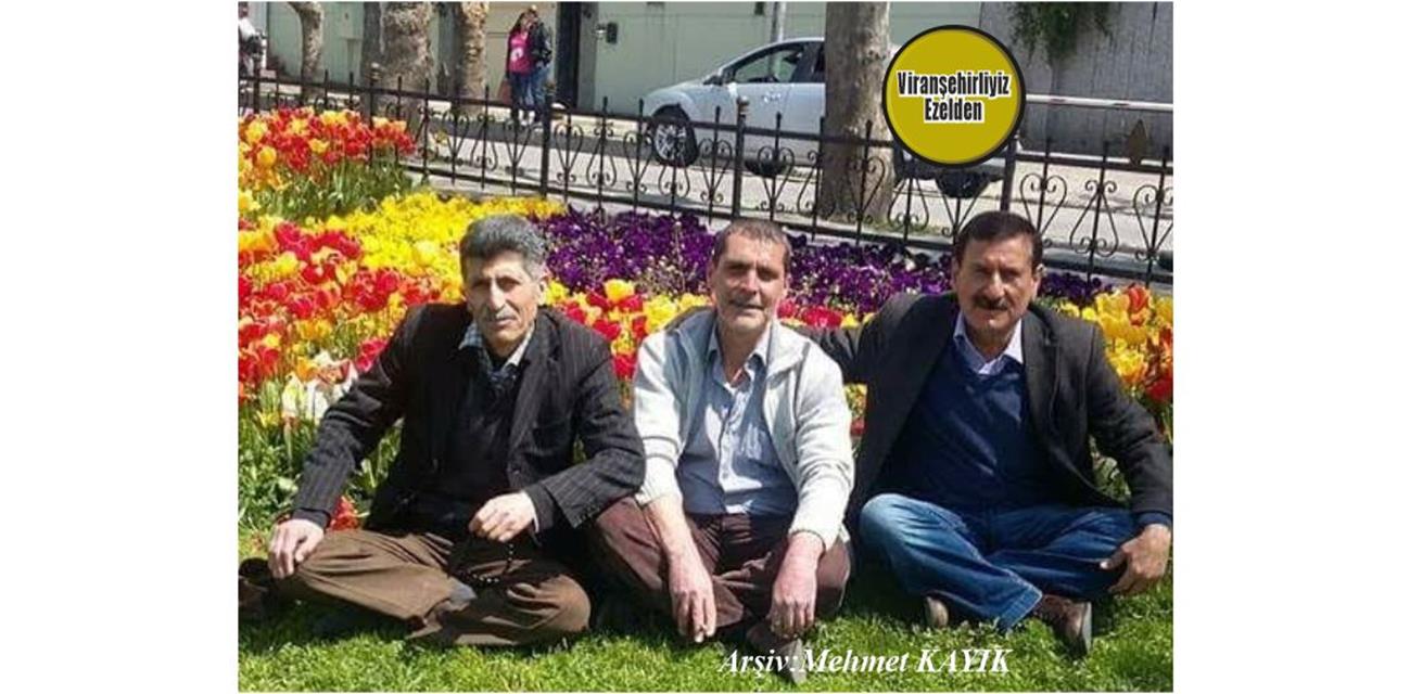 Viranşehir’de Öğretmen Olarak Görev yapan, Emekli Öğretmen Sinan İper, Mehmet Tatar ve Berber Mahmut