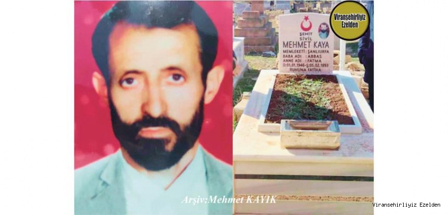 Ölüm Yılnümü olan 05 Şubat 1993 Günü Vefat etmiş, Viranşehir’de Yıllarca Döşemecilik Sektöründe Esnaflık yapmış, Sevilen İnsan Merhum Mehmet Kaya