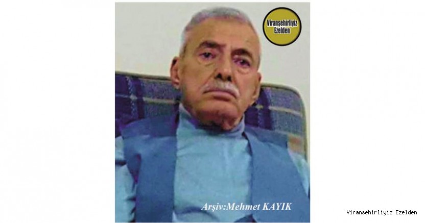 Ölümünün 2. Yılında Hemşehrimiz Viranşehir’de Yakın zamanda Vefat etmiş, Sevilen İnsan Merhum Eyyüp Şehmusoğlu(Eyyüp Top)