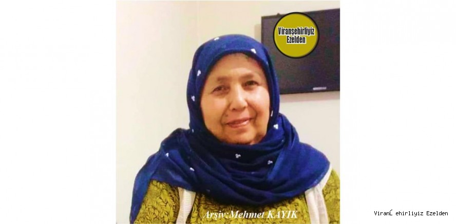 Şanlıurfa Harran Üniv. Tedavi Görmekte İken, Vefat etmiş, Değerli Annelerimizden Merhume Ayşe Salvan