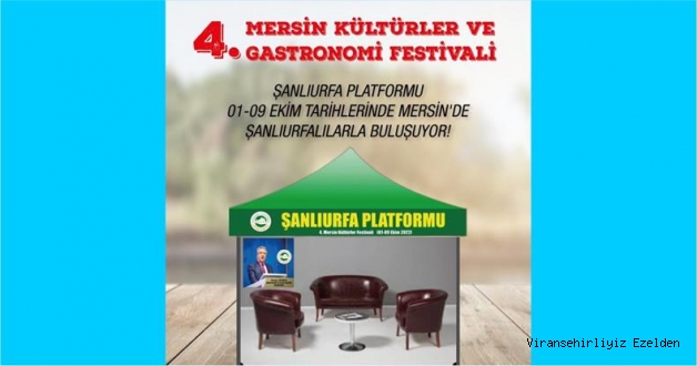 ŞANLIURFA PLATFORMU MERSİN KÜLTÜRLER FESTİVALİNDE