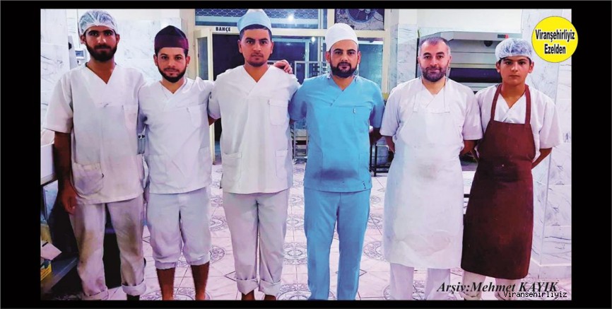 Usta Baklavacılarımızdan Çetin Baytimur, Veli Akman, Mahsun Akman, Orhan Akman,Mustafa Boday ve Ferhat Akman