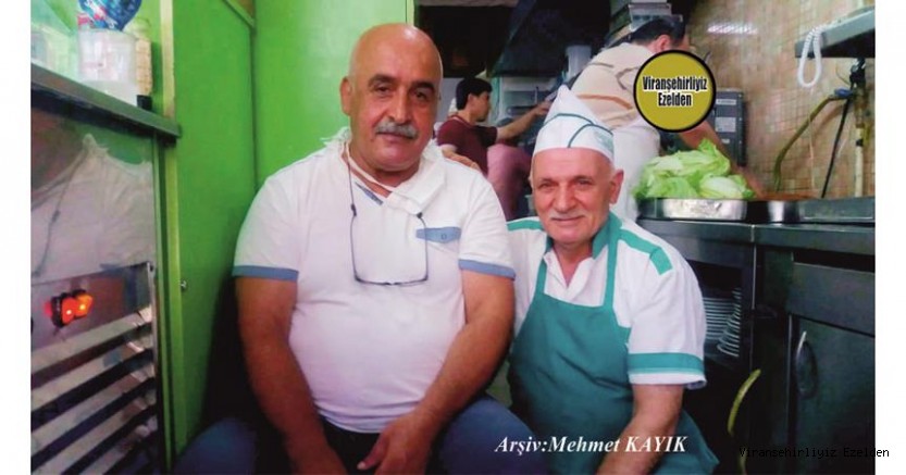 Uzun Yıllardır Lokanta Sektöründe Esnaflık yapmış, İstanbul’da yaşayan Şefik Kudin veMehmet Yavuzkaplan(Kuşçu Mehmet)