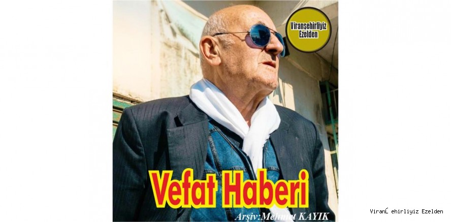VEFAT HABERİ