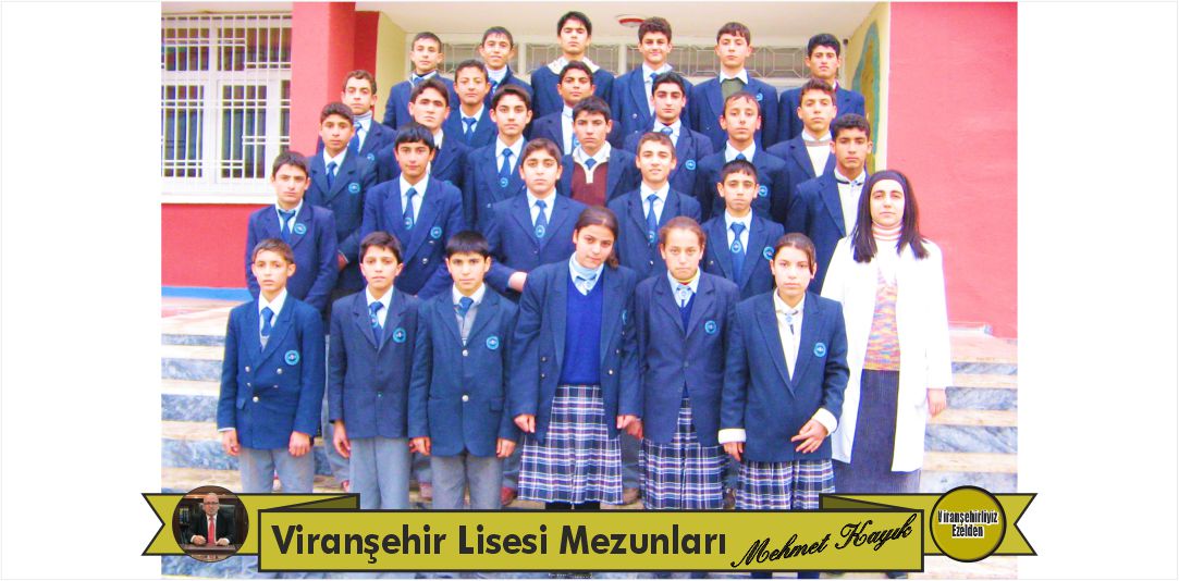 “Viranşehir Lisesi Mezunları” 2
