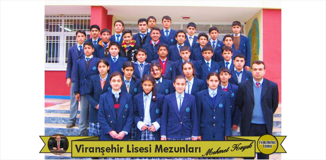 “Viranşehir Lisesi Mezunları” 1