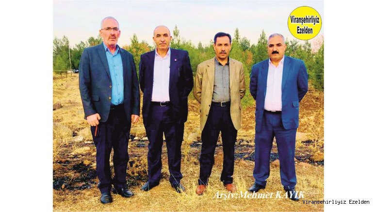 Viranşehir Bazı Mahalle Muhtarlarımızdan olan, Nuri Parlak, Seydi Kaya, Şihan Çoban ve Arkadaşı