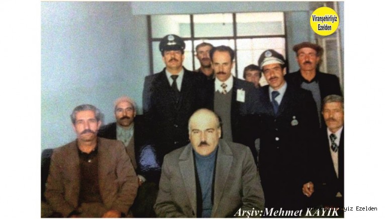 Viranşehir Beldiyesi Eski Zabıta Müdürü Merhum Abdulhait Ersoy, Yazı işleri Eski Müdürü Merhum Mehmet Kılınç, Su İşleri Eski Müdürü Osman Gökçe, Zabıta Eski Memuru Sinan Aytan, Merhum Halil Kaya
