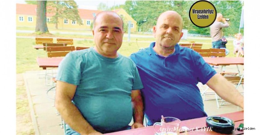 Viranşehir Belediye Başkan Yardımcısı Olarak Görev Yapmış, Yurt Dışında Yaşan, Fahrettin Tatlı ve Arkadaşı Hamdullah Enez