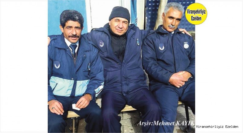 Viranşehir Belediye Zabıta Memurlarından Seyithan Çelik, Ramazan Yavuzkaplan ve Emekli Zabıta Komiseri Maruf Yağan