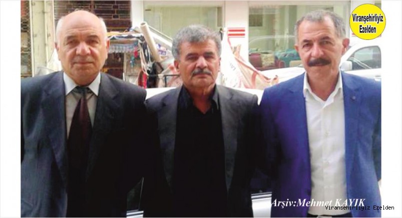 Viranşehir Belediyesi Emekli Memuru Maruf Yağan, İsmail(Semo) Yağan ve Halil(İnci Baba) Yağan