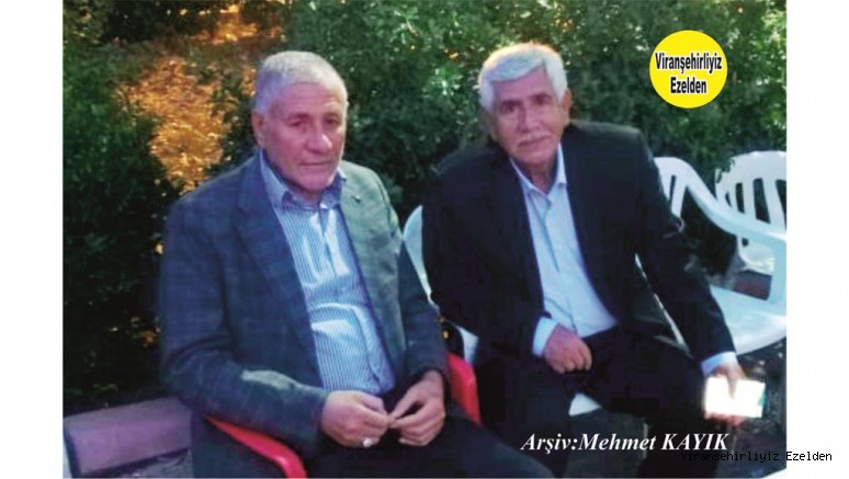 Viranşehir Belediyesi Eski Başkan Vekili Emekli Memur Nazım Yavuzkaplan ve Emekli Öğretmen Mustafa Alay