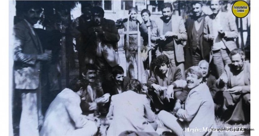 Viranşehir Belediyesi Eski Başkan Yardımcısı Merhum  Reşat Konuk, Merhum Menduh Şehmusoğlu, Merhum Şeyhmus Öztürk(Şeymusê Hacı Kato), Nazım Yavuzkaplan, Mehmet Şerif Özkan