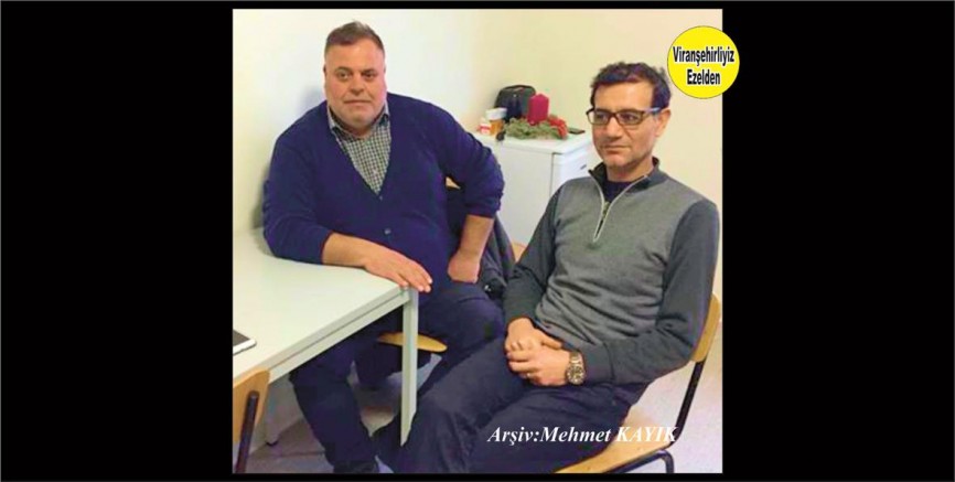 Viranşehir Belediyesi eski Müdürlerinden, şimdi Almanya’da yaşayan Hakkı Bozkurt ve Yusun Senci