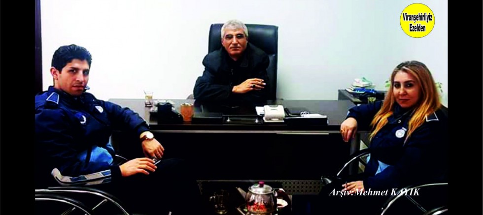 Viranşehir Belediyesi Zabıta Müdürlüğünde Yıllarca Görev Yapmış, Mehmet Ali Kunt Yıldız Yıldız ve Şeyhmus Doğan