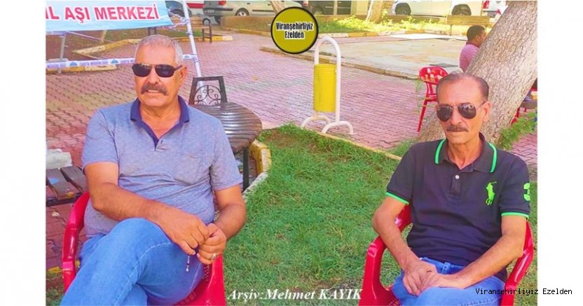  Viranşehir Belediyesinde Yıllarca Beraber Görev yapmış, Emekli Zabıta Memuru Mahmut Kılınç ve Emekli Makam Şoförü Hasan Duran
