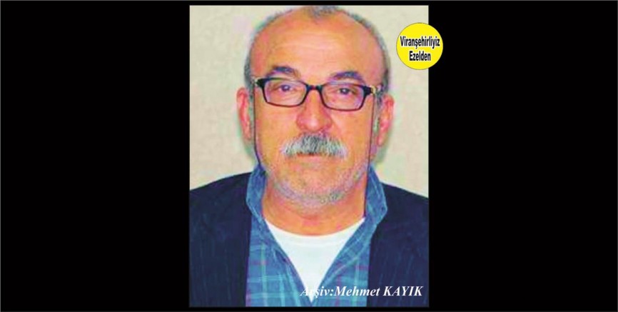 Viranşehir Belediyesinde yıllarca görev yapmış, Hamit Göksel
