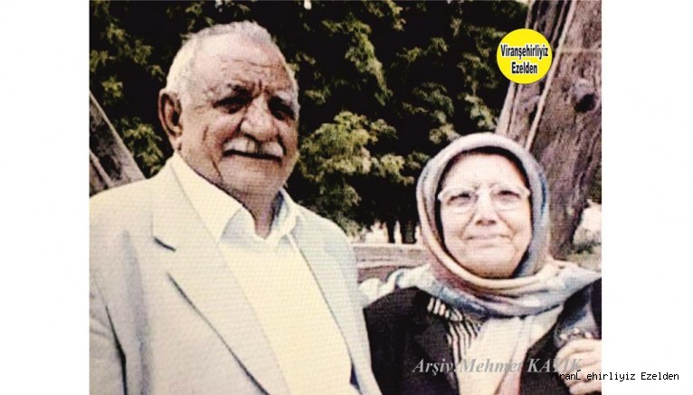 Viranşehir Belediyesinde Yıllarca Görev Yapmış, Sevilen Güzel İnsan Merhum Ali Kunt ve Eşi Değerli Annelerimizden olan, Fahriye Kunt