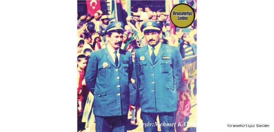 Viranşehir Belediyesinde Yıllarca Görev yapmış, Zabıta Komiseri Mehmetşah Çakar ve Zabıta Memuru Halil Korkmaz