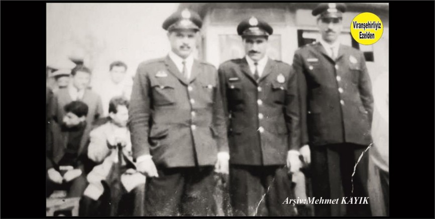 Viranşehir Belediyesinde Zabıta Amirliği Yapmış, Merhum Mehmet Emin Ayaş, Merhum Hacı Sinan Büyükturan ve Merhum Muharrem Akmeşe