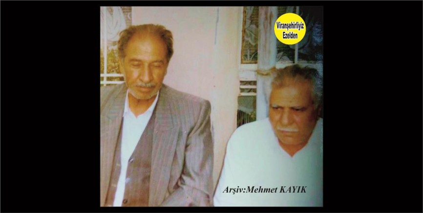 Viranşehir Belediyesinden Emekli Zabıta Memuru Merhum Hammadi Uçar ve Viranşehir Kadastro Şefliğinden Emekli Merhum İbrahim Uçar