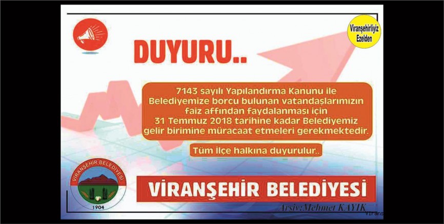 VİRANŞEHİR BELEDİYESİNDEN ÖNEMLİ BİR DUYURU  …!