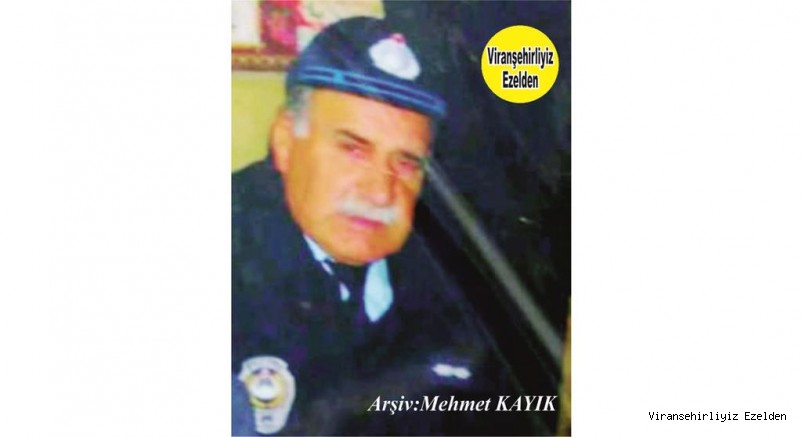 Viranşehir Belediyesinin Emekli Zabıta Memurlarından, Zabıta Mıho olarak tanınan Merhum Mehmet Güngör