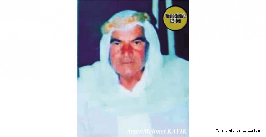 Viranşehir Büyükbardakçı Köyünün Sevilen Değerlerinden Olan, Merhum Hüseyin Mezgin