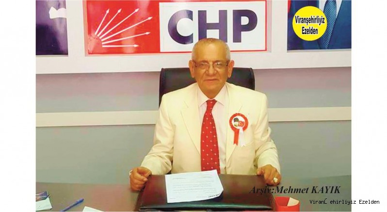 Viranşehir CHP İlçe Başkanı Olarak Uzun Yıllar Görev Yapmış, Sevilen İnsan Başkan Remzi Taylan