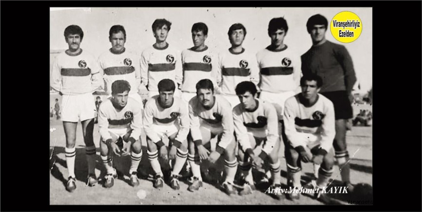 Viranşehir’de 1970 li Yıllarda Çok Başarılı Futbol Takımımızdan  Viranşehir Ceylanspor