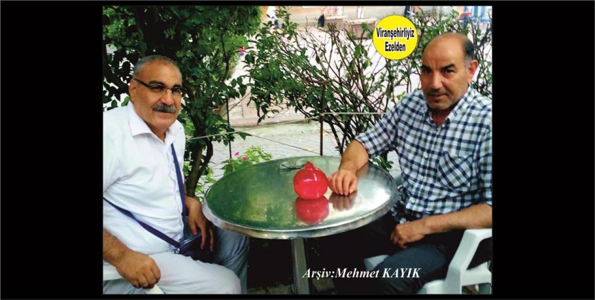 Viranşehir’de 1970 li Yılların Demokrat Gençlerinden Olan Beyefendi Güzel İnsanları Mahmut Badem ve Şeyhmus Şeran