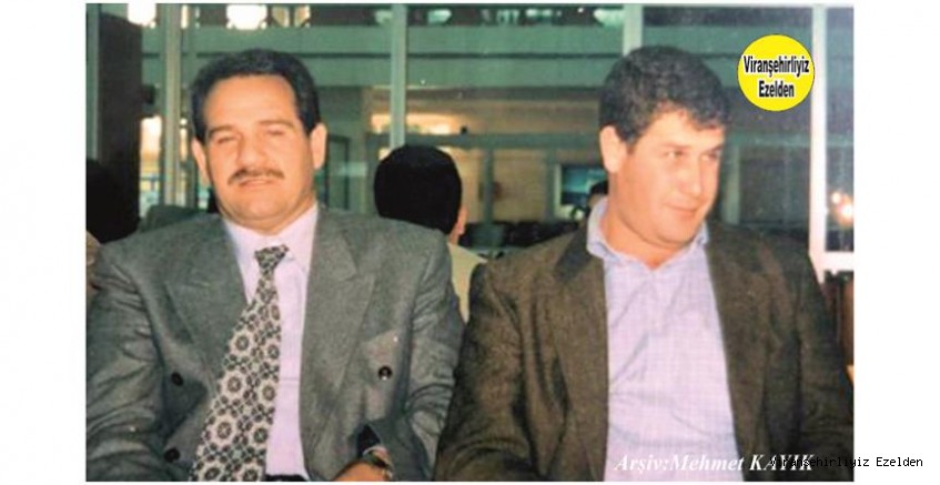 Viranşehir’de 1980 li Yıllarda Siyaset Alanında Başarılı İşler yapmış Merhum Mehmet Aydoğan ve Kardeşi Mustafa Aydoğan